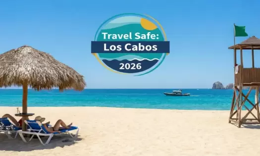 The Ultimate Guide to Los Cabos Safety: 2026 Facts & Tips